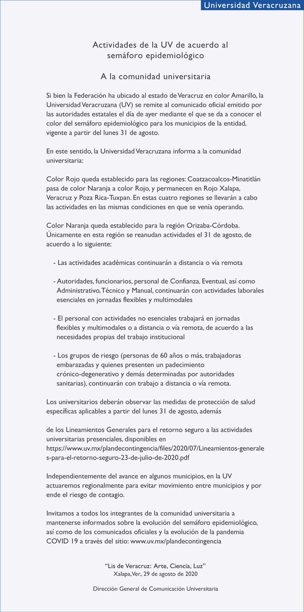 #ComunicadoUV
Sobre las especificaciones para las actividades de la Universidad Veracruzana de acuerdo al semáforo epidemiológico. 
Documento en línea: bit.ly/3bkqOWd
