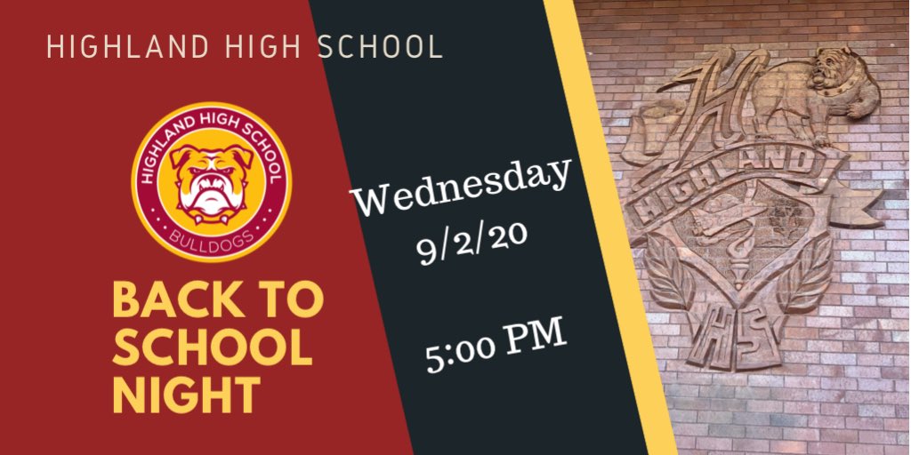Virtual BTSN is on Wed. 9/2/20 beginning at 5pm! Visit highlandhs.org for details!
Este año, una Noche Virtual de Regreso a Clases este miércoles 2 de septiembre a partir de las 5:00 pm. 
Vaya a highlandhs.org para obtener más detalles