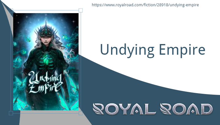 royalroadl's tweet photo. Read Undying Empire on Royal Road!
https://t.co/Co13Uq9avP
#Ongoing #Original #Action #Adventure #Fantasy #Psychological #AntiHeroLead #FemaleLead #GameLit #Grimdark #MultipleLeadCharacters #NonHumanLead #PortalFantasyIsekai #SliceofLife #Strategy #StrongLead #Supernatural https://t.co/qCevDewo9W