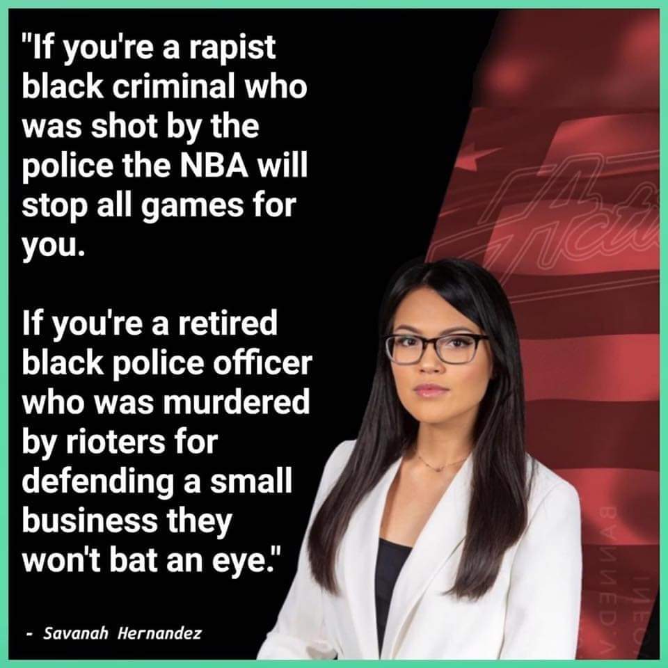 #Truth. #NBA players should reexamine their priorities. Either they support law abiding citizens like #officerDavidDorn who was murdered by thugs or criminals and embeciles who's only goal in life is to burn, pillage and plunder. #boycottNBA https://t.co/7EPXsWQuaX