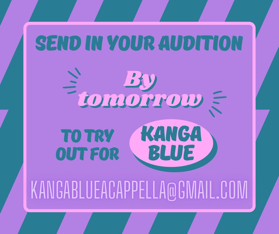 Auditions must be submitted by tomorrow night, August 30th, at 10pm! Don’t know how to audition? Check out our Instagram story        @/ kangablueua