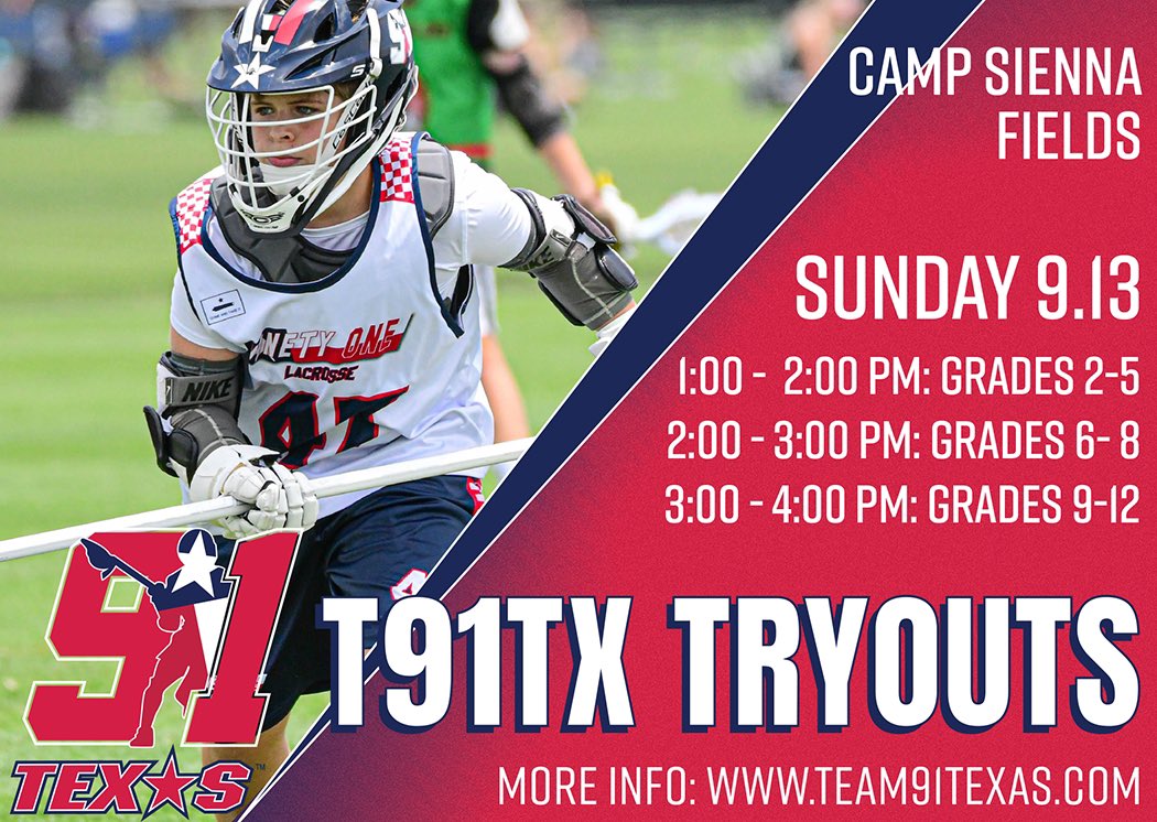T91TX Tryouts Sunday 9.13:
1-2 PM / Grades 2-5
2-3 PM / Grade 6-8
3-4 PM / Grades 9-12

Camp Sienna Fields, 7725 Camp Sienna Trail, Missouri City, TX 
Tryout Cost: $25
Register: assn.la/Reg/?r=2:204652
For more info: team91texas.com