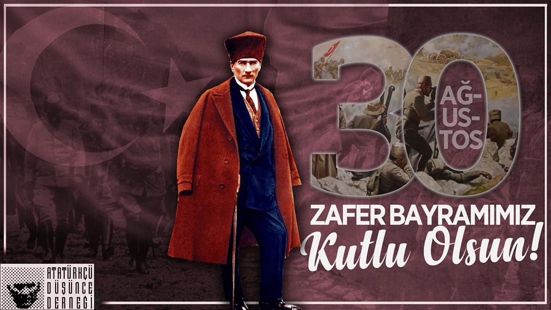 Ulu Önder Gazi Mustafa Kemal Atatürk başta olmak üzere tüm kahraman şehitlerimizi saygı ve minnetle anıyoruz. Zafer, zafer benimdir diyebilenindir. 30 Ağustos Zafer Bayramımız Kutlu Olsun 🇹🇷