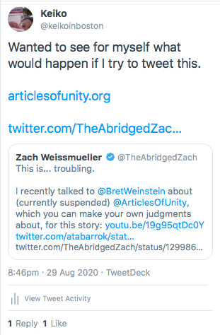 2. I successfully tweeted a link to the Unity2020 website at 8:46pm EDT.(Please note this is not an endorsement. I wanted to see for myself if Twitter would block me sending the tweet.)cc:  @EricRWeinstein  @BretWeinstein  @HeatherEHeying  @TheAbridgedZach  @ATabarrok