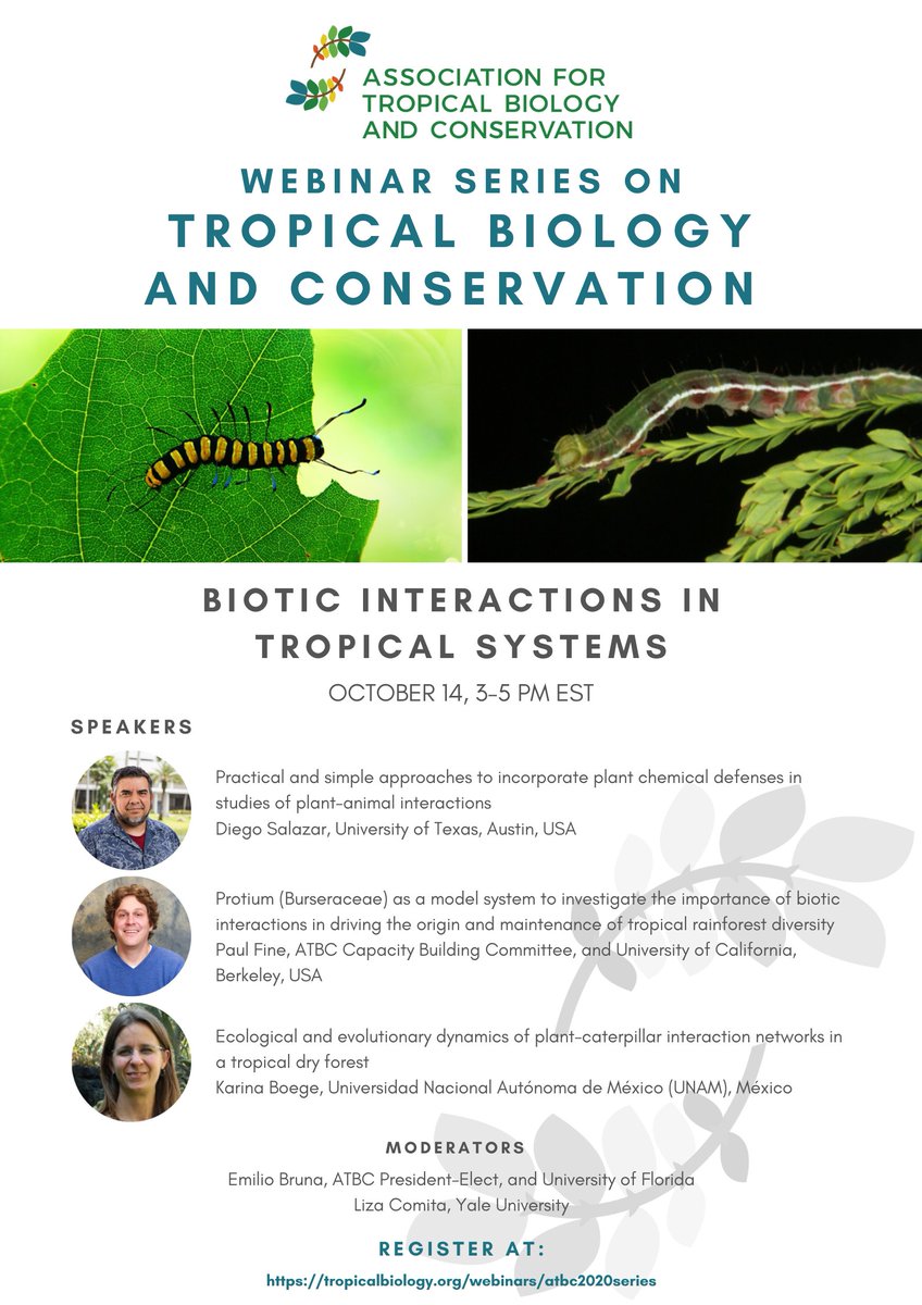 theATBC's tweet photo. Don’t miss tomorrow’s ATBC Webinar "Biotic Interactions in Tropical Systems” (3-5PM EST), featuring @chem_eco, Paul Fine, &amp; Karina Boege

To register: https://t.co/AOyaUSFnEY https://t.co/5irYqKH5ze