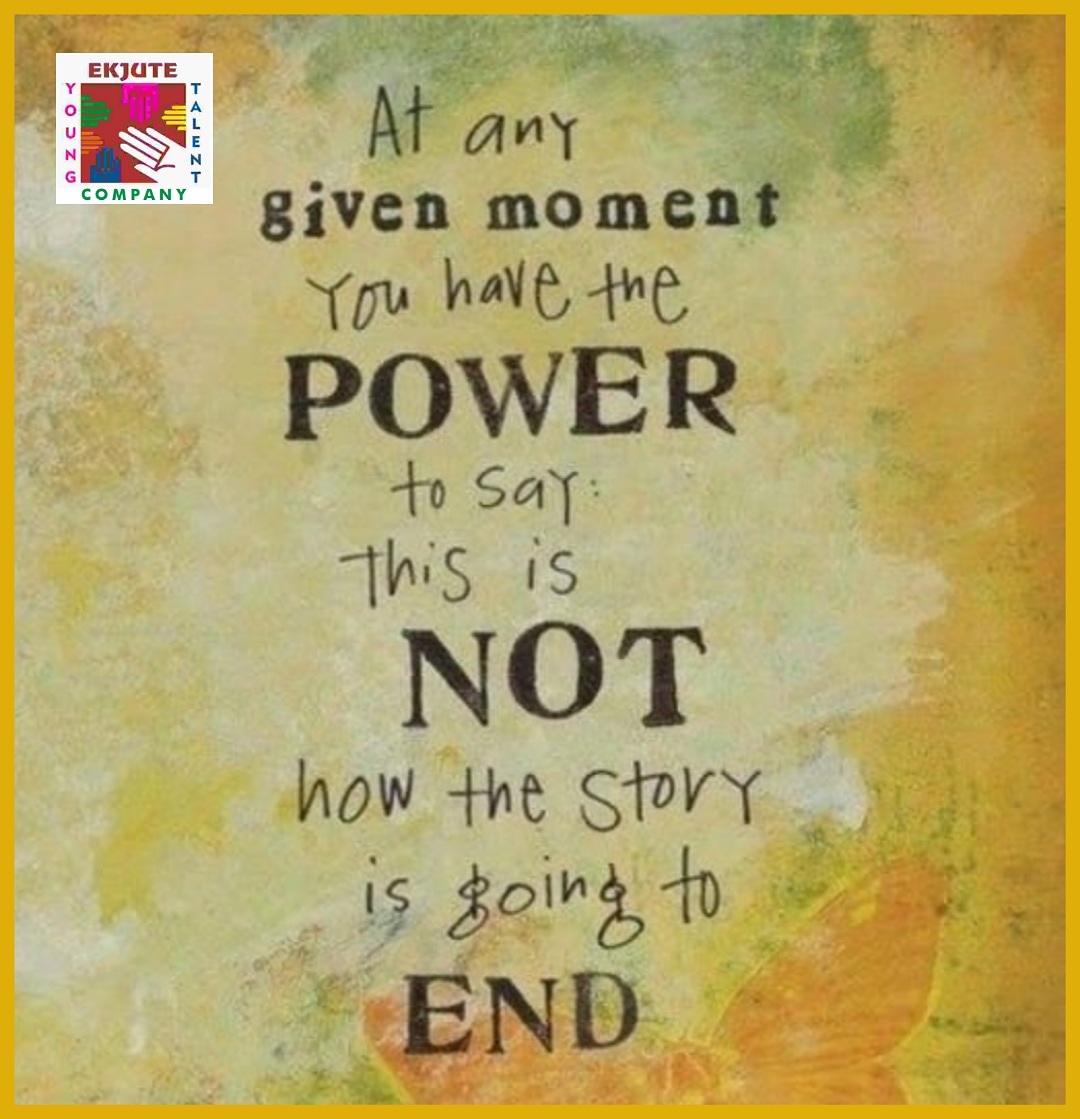 EkjuteYTC's tweet photo. #ThoughtForTheDay
#thoughtoftheday #talenttrainingekjutcompany #ekjuteyoungtalentcompany #TalentTEC #EYTC #agenobar #corporatetraining #childrenworkshop #theatreworkshop @JuuhiBS @HIRAMEHTA3 @sheetalshardul7 @vineethmv_7887 @resh900 https://t.co/f7TIGdfkOb