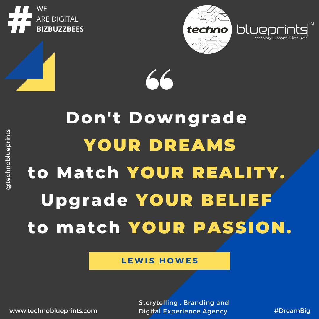 bizbuzzbees's tweet photo. "Don't Downgrade Your Dreams to Match Your Reality.
Upgrade Your Belief to Match Your Passion."
.
.
#dreamcometrue #passion #success #startup #inspiredaily #businessminded #motivational #technoblueprints https://t.co/Lcn2zexdDh