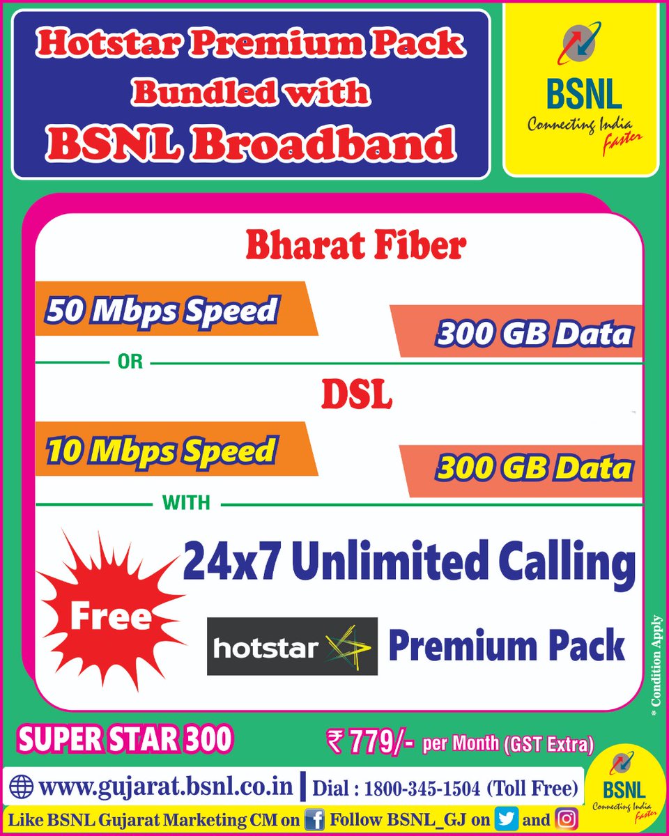 BSNL_Gujarat (@bsnl_gj) on Twitter photo BSNL INTRODUCES HOTSTAR PREMIUM PACK BUNDLED WITH BSNL BROAD BAND SUPERSTAR 300 PLAN WITH FREE UNLIMITED CALLING ONLY AT RS 779 PER MONTH.
CONDITIONS APPLY
<a href="/BSNLCorporate/">BSNL India</a>
<a href="/BsnlCmd/">CMD BSNL</a>
<a href="/CGM_GUJ_BSNL/">Chief General Manager</a>
<a href="/impksaha/">pradip kumar Saha</a> BSNL INTRODUCES HOTSTAR PREMIUM PACK BUNDLED WITH BSNL BROAD BAND SUPERSTAR 300 PLAN WITH FREE UNLIMITED CALLING ONLY AT RS 779 PER MONTH.
CONDITIONS APPLY
<a href="/BSNLCorporate/">BSNL India</a>
<a href="/BsnlCmd/">CMD BSNL</a>
<a href="/CGM_GUJ_BSNL/">Chief General Manager</a>
<a href="/impksaha/">pradip kumar Saha</a>