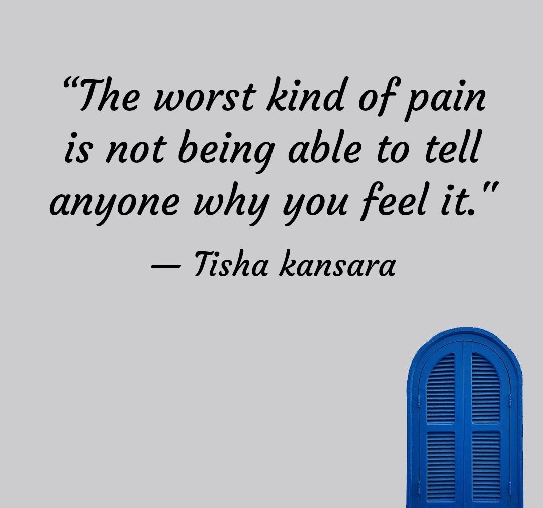 DeepeshTisha's tweet photo. “The worst kind of pain is not being able to tell anyone why you feel it."

Tisha kansara https://t.co/bbnErLh1Dw