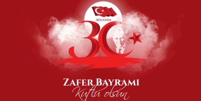 #30AgustosZaferBayramımız Kutlu Olsun.🇹🇷