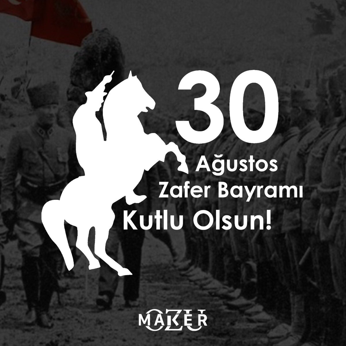 #30AgustosZaferBayrami