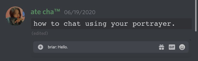 “ate cha, nakamake na ako ng port/tupper! paano magchat?” using the brackets “briar: text”, you can type your message! change the word text to anything you want to say, then press send! like so: