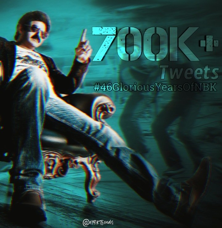 NBKTrends's tweet photo. Massive 700K+ Tweets🔥💥

#46GloriousYearsOfNBK https://t.co/oGIxOKIQyH