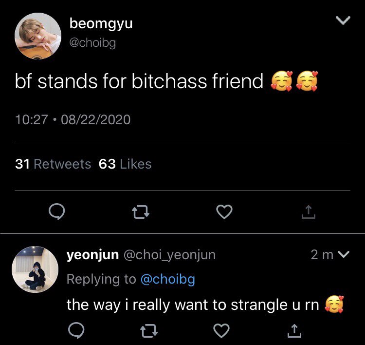 14. i am literally beomgyu as a friend