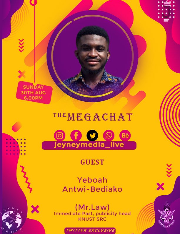 JeyneyMedia's tweet photo. The MegaChat✍️
Today's interview just got better as we glimpse into his experiences, history, and how the journey has been so far. Today's session you don't want to miss
Time: 6:00PM GMT
YEBOAH ANTWI-BEDIAKO(Mr Law)
immediate Past Publicity Head, SRC, is our Guest
#askMr.Law https://t.co/GietJITtYh