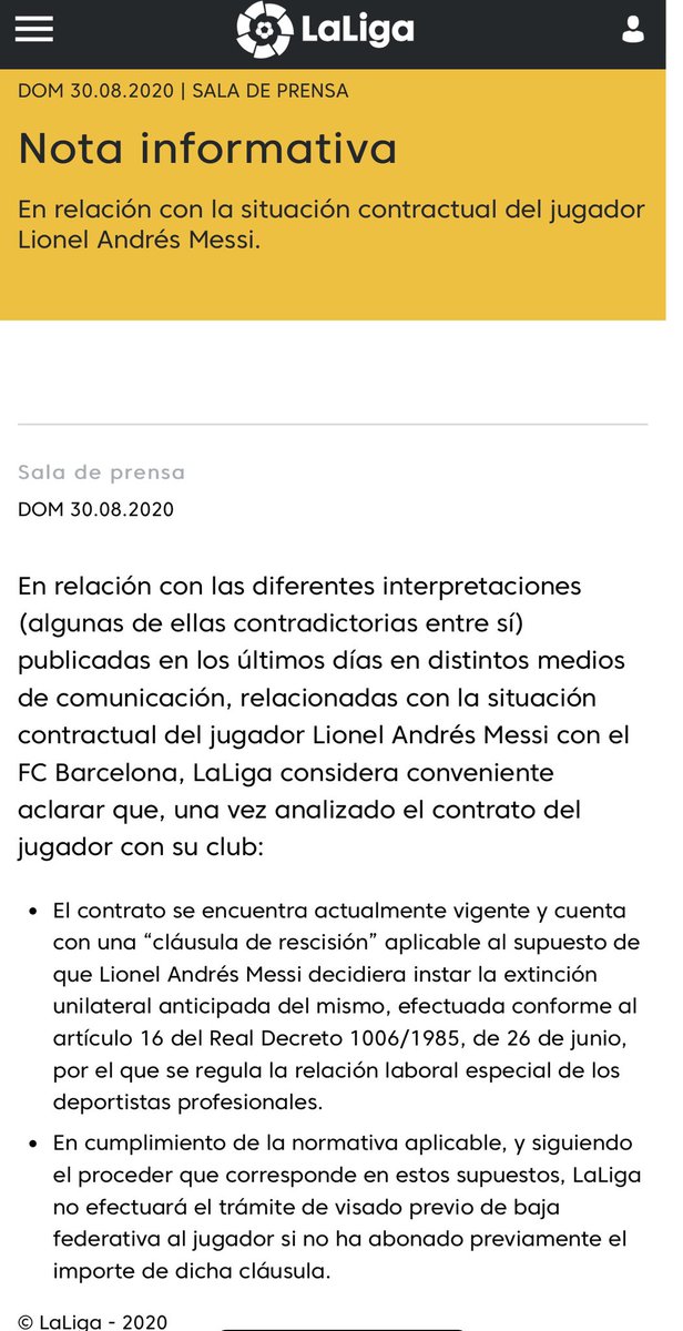 LaLiga are officially siding with Barcelona. They state the clause is still valid, and the only way Messi can leave is if his €700million clause is triggered
