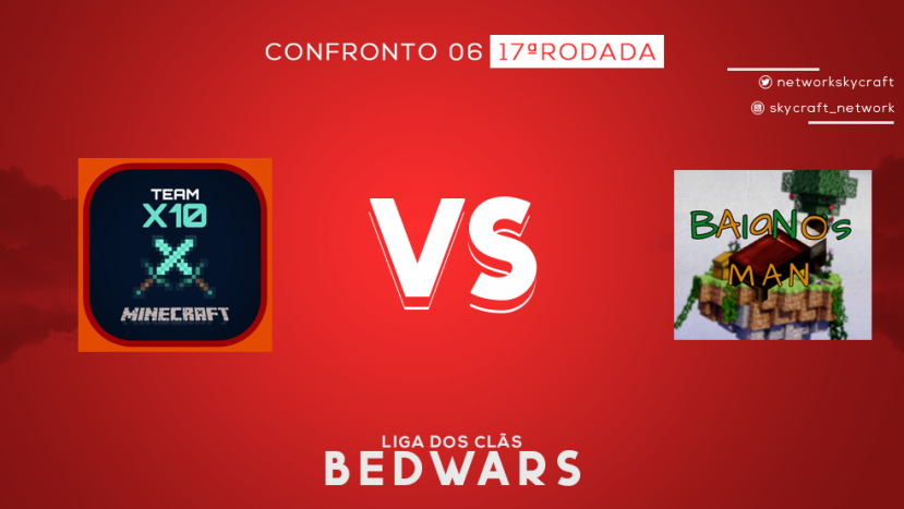 NetworkSkycraft's tweet photo. 🕹️ | 18ª Rodada - Confronto 6
🔥 | Confiram as escalações dessa partida:
#GoX10
ERICKX10
SlowX10
LotusX10
Cor1wX10
#GoBAI
Kamizeta_
yKiriyuBDF_
Lida_Kun
SowUser
Essa promete! #LigaBedwarsSC
📢 | Acompanhe agora em: https://t.co/Fir8xba52t https://t.co/k9ThPlGGIZ