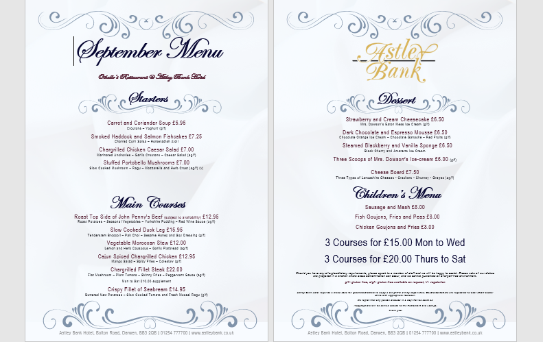 New exciting menu for September, with a great value for money offer. 3 courses for £15 Monday to Wednesday, 3 courses for £20 Thursday to Saturday.