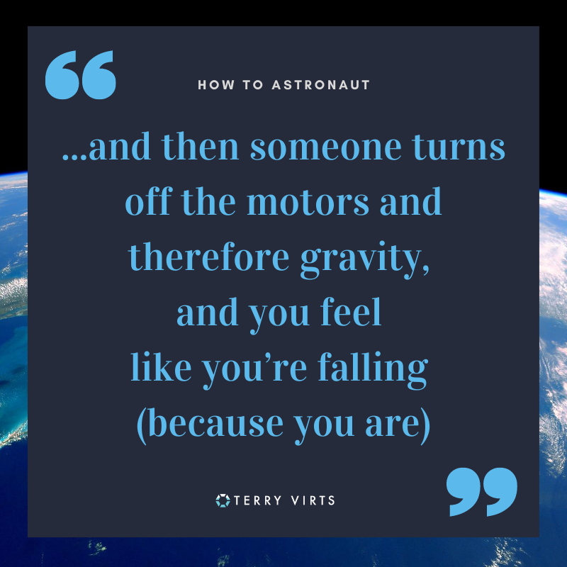 AstroTerry's tweet photo. My new book #HowToAstronaut out September 15. 2020. #Bucketlist Who has pre-ordered their copy already? #Goodreads #TravelGuide #SundayThoughts @WorkmanPub  @EdgeALT_ https://t.co/XpGLjKylx7
