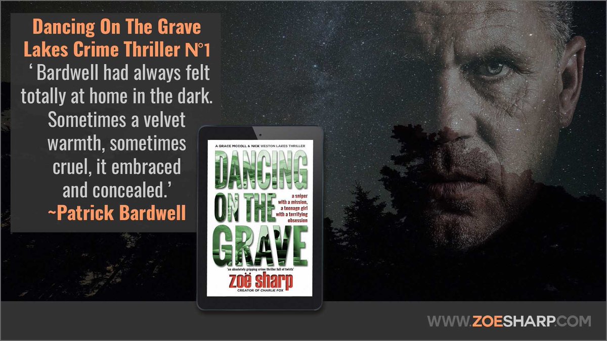 authorzoesharp's tweet photo. “Bardwell had always felt totally at home in the dark. Sometimes a velvet warmth, sometimes cruel, it embraced and concealed.” ~Patrick Bardwell, Dancing on the Grave
https://t.co/Kp2cr40Ckx
#GetToKnowGrace #LakesCrimeThriller #ZoeSharp #AmReading https://t.co/jOraGgLsuW