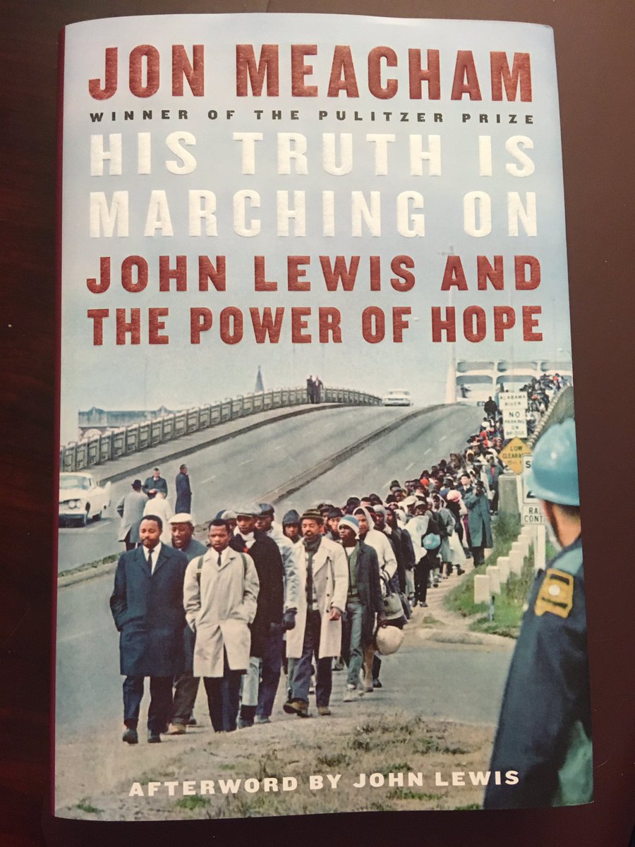 Suggestion for August 30 ... His Truth Is Marching On: John Lewis and the Power of Hope (2020) by Jon Meacham.