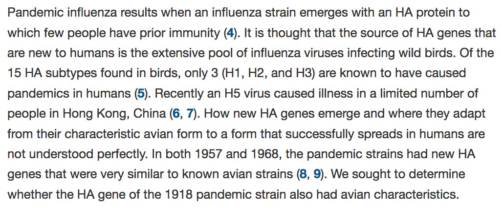 59) The article claims, “Pandemic influenza results when an influenza strain emerges with an HA protein to which few people have prior immunity (4). It is thought that the source of HA genes that are new to humans is the extensive pool of influenza viruses infecting wild birds.”