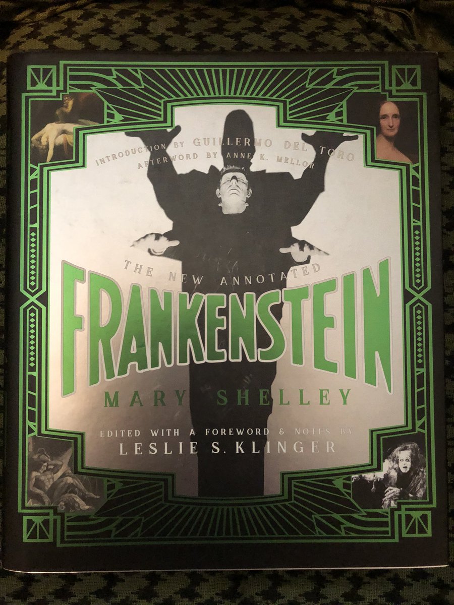 Another inscribed treasure: Leslie S. Klinger’s New Annotated Frankenstein. If you only get 1 edition of the text (and you ought to get at least 12 but you’re not all me), this is *the* one to get. Having the 1818 & 1831 texts together helped me immensely when I did my exhibition