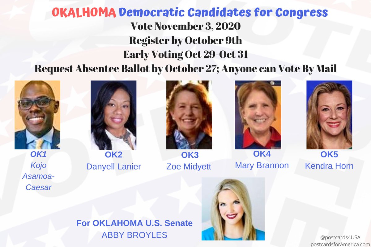 OKLAHOMA Democratic Candidates #OK1  #OK2  #OK3  #OK4 & SENATE #Congress2020Postcards & Links for each CandidateTwitter Thread:  https://twitter.com/postcards4USA/status/1299130958822678528Shareable Facebook Post Link:  https://www.facebook.com/postcards4USA/posts/3225980907516099 #PostcardsforAmericaAll State here:  https://www.postcardsforamerica.com/all-democratic-candidates-by-state.html