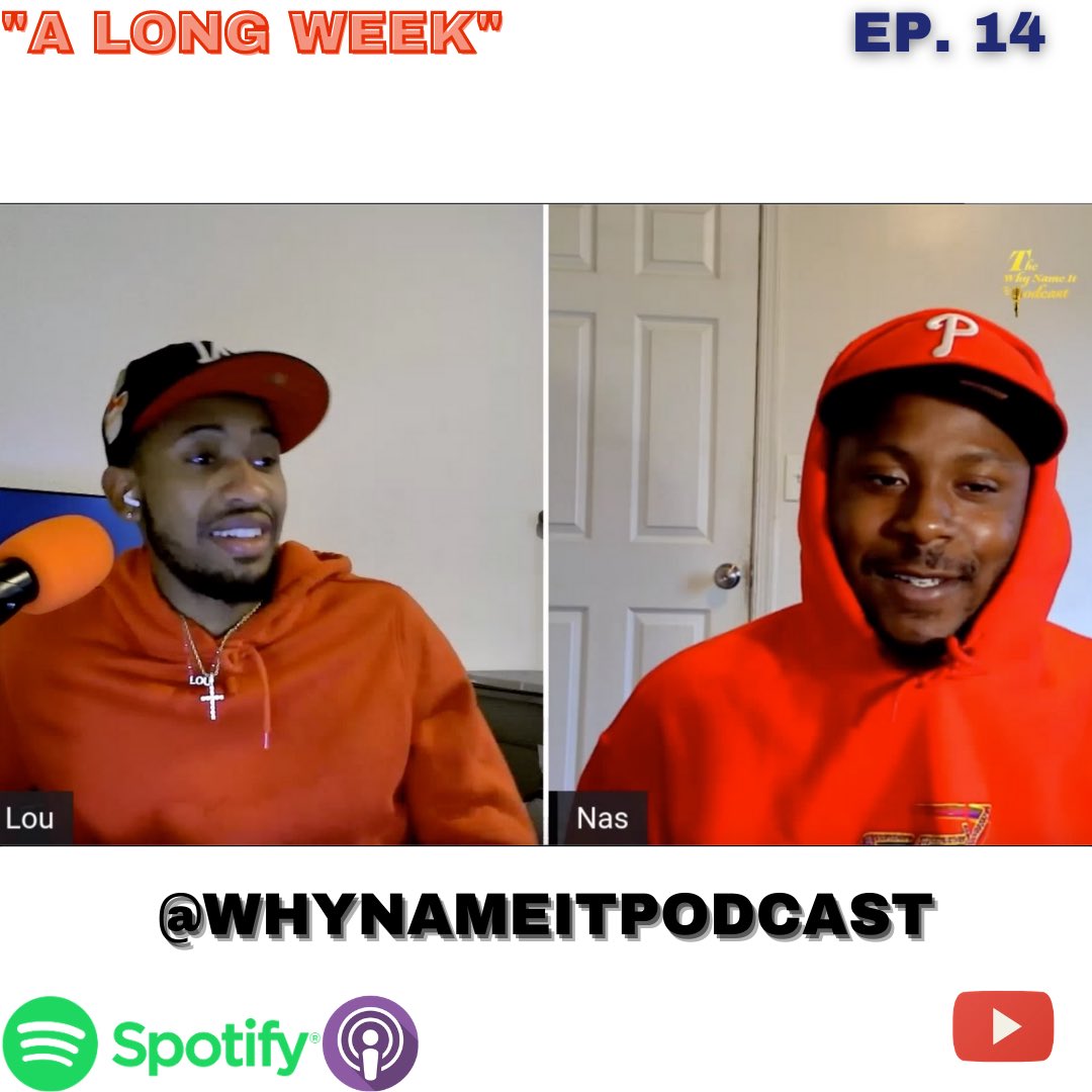 WhyNameItPod's tweet photo. Episode 14 “A Long Week” is now available on all major streaming platforms and YouTube . Link is in the bio.

The #WNIP 🎙 https://t.co/IwMOZ0lZgq