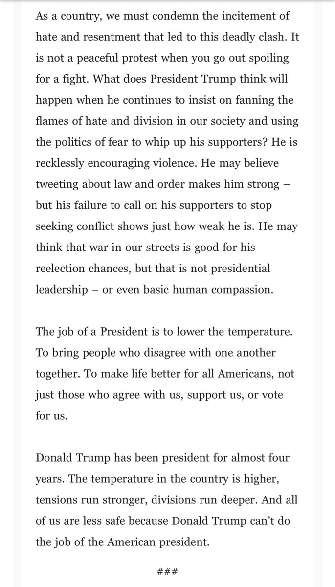 BIDEN says in a new statement: “Shooting in the streets of a great American city is unacceptable. I condemn this violence unequivocally. I condemn violence of every kind by anyone, whether on the left or the right. And I challenge Donald Trump to do the same.”