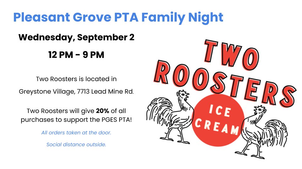 Making plans for the week?  Consider Ice Cream on Wednesday <a href="/two_roosters/">TwoRoosters IceCream</a>. 20% of proceeds support <a href="/PGES_PTA/">Pleasant Grove PTA</a> . You will be sweetly rewarded!