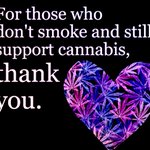 Image for the Tweet beginning: Thank You, #Cannabis
Supporters!! Together We
Can