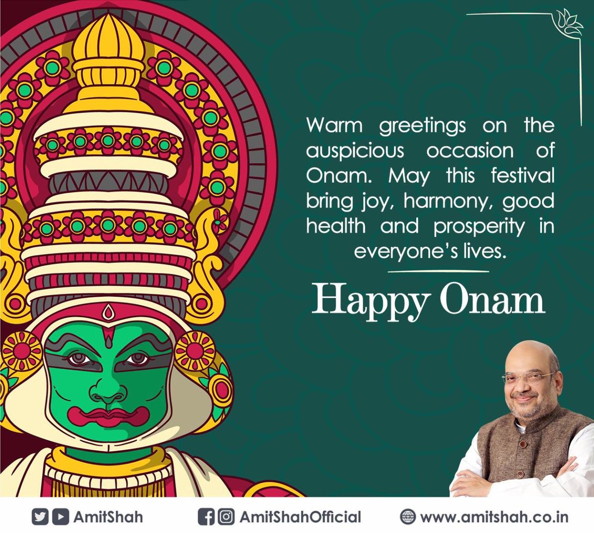 Warm greetings on the auspicious occasion of Onam. May this festival bring joy, harmony, good health and prosperity in everyone’s lives.

Happy Onam!