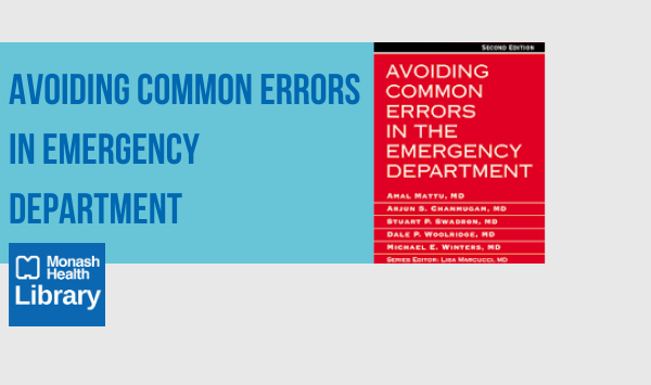 MonashHealthLib's tweet photo. Avoiding common errors in the Emergency Department is an #eBook available to all staff in our catalogue- https://t.co/pKsQfNE6wK. More eBooks, databases & journals are compiled in our Emergency Medicine library guide- https://t.co/pIb02wgCCz #MonashHealthLib #EmergencyMedicine https://t.co/5O7cdF8UOP