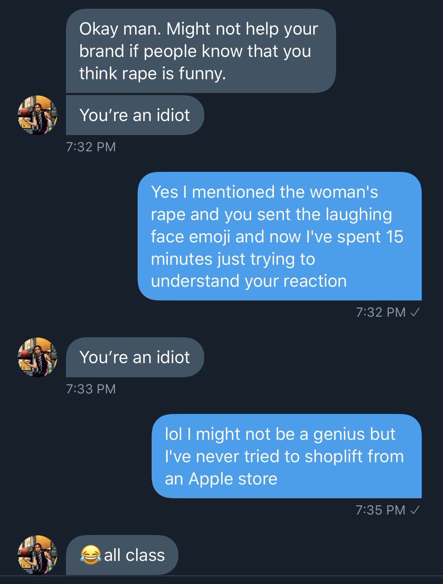 Okay so Rex Chapman messaged me first, was snide and stupid, laughed about rape, then had the gall to put me on blast on Twitter. Since I see in the thread that he consents to having the screenshots posted, I will do that now. I’m not sure why he wants you to see this, but here:  https://twitter.com/rexchapman/status/1300215762322362369