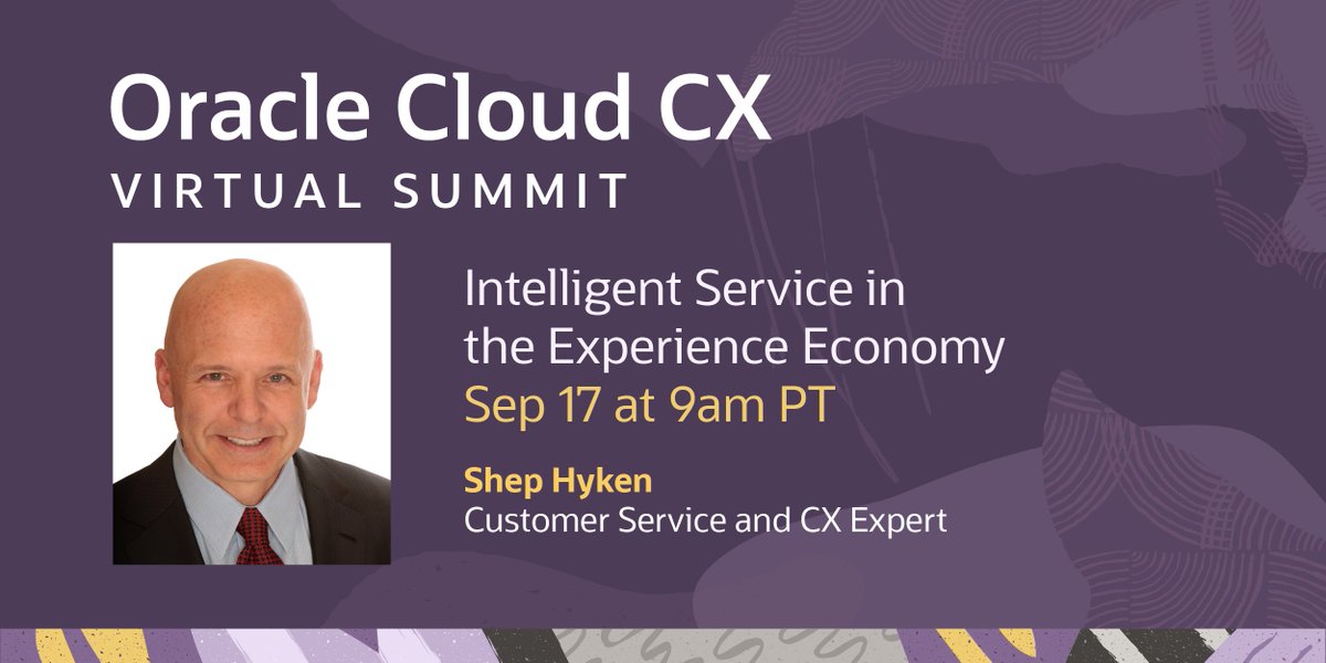 Hyken's tweet image. I&apos;m speaking at #OracleCXSummit on September 17th. Register for the free 90 min virtual event focused on #intelligentservice. I will be sharing my 10 insights into what our customers expect from us. Sign up here: buff.ly/3gzyxjW