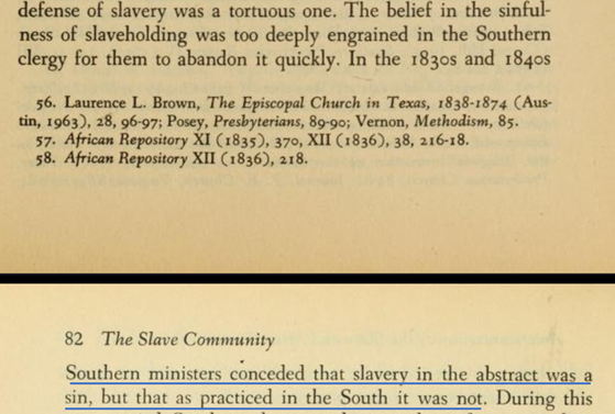 8. Historian John Blassingame, dlm bukunya “The Slave Community” (1979):Akhirnya banyak Gereja menyerah. Bukan saja diam, Gereja malah ikut mendukung perbudakan“Perbudakan secara abstrak adalah dosa, tapi yg dipraktikan di South bukan dosa”