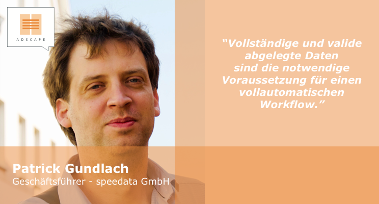 ADSCAPEvalantic's tweet photo. Patrick Gundlach: "Vollständige und valide abgelegte Daten sind die Voraussetzung für einen vollautomatischen Workflow" - Weitere interessante Beiträge finden Sie im ADSCAPE https://t.co/8RZnMVvoDj Blog. #pim #pimberater #adscape #pimistunserepassion #databasepublishing https://t.co/6ZdKVoFNxj