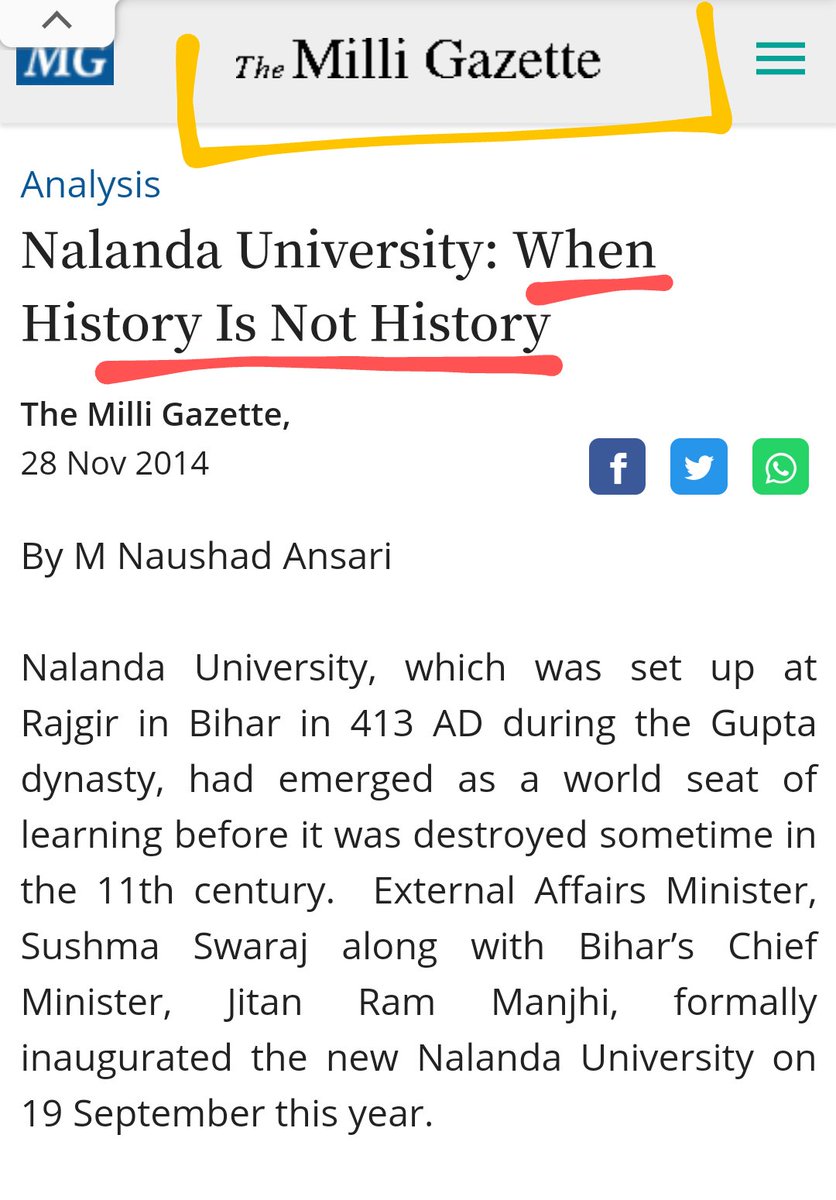 Google the name of this newspaper.(It's editor is that Delhi minority commission guy who said there will be an avalanche on Hindus). Ring any bells?Notice the writer & the date of this piece. Right after when Bihar government decided to revive Nalanda University. [1/4]