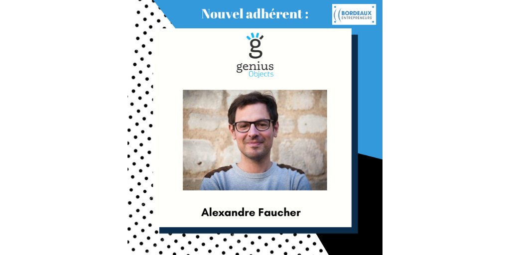 Bdx_E's tweet image. 🎉Bienvenue à @geniusobjects qui a rejoint l&apos;association Bordeaux Entrepreneurs 🚀

📌Vous aussi vous souhaitez adhérer et participer à nos ateliers et événements de l&apos;association? 

📩 Contactez nous sur contact@bordeaux-entrepreneurs.org

#Bordeaux #startup #entrepreneurs