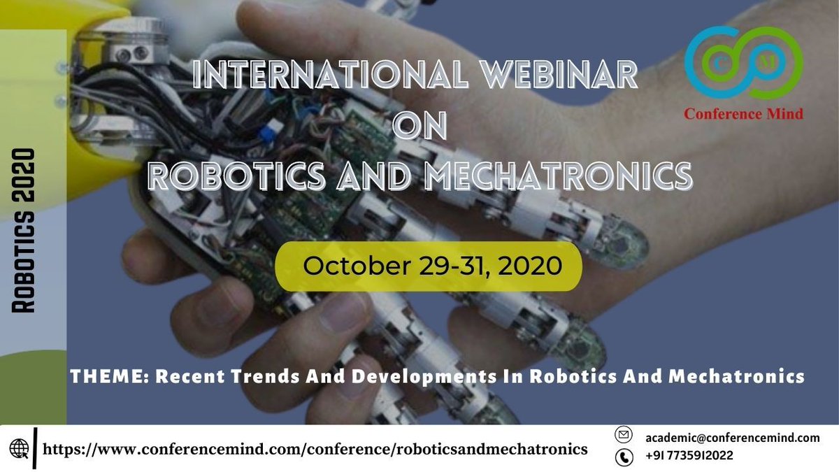 Roboticsmechat1's tweet image. World Webinar on #RoboticsandMechatronics, which scheduled during #October 29-31, 2020.
For more: conferencemind.com/conference/rob…
#Robotics #Mechatronics #Control_systems #civilengineers #Professors #Students #mechatronics #engineering #electricalengineering #mechanicalengineering