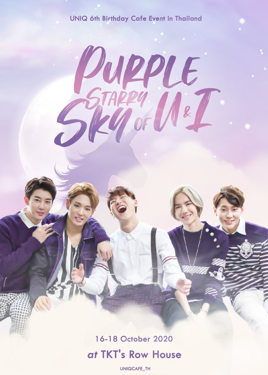UNIQCafe_TH's tweet photo. [💜] UNIQ 6th Birthday Cafe Event in Thailand ㅡ Purple Starry Sky of U and I

🦄 16-18 October 2020
🦄 TKT's Row House

See you in the place where purple starry sky belongs to us💫

#PurpleStarrySkyofUandI #UNIQ https://t.co/8CIhiRKe7g