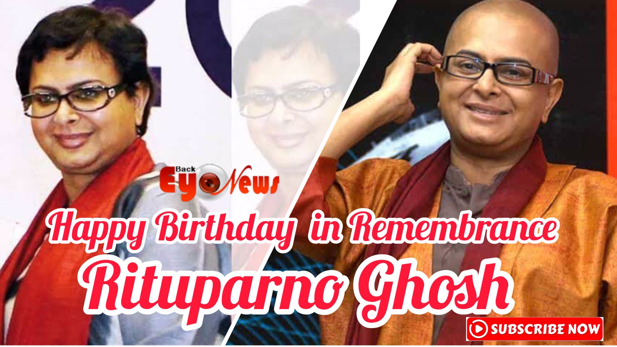 Wish from Back Eye News | Happy Birthday Rituparno Ghosh  