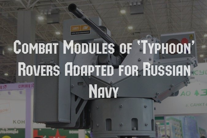 miltoday's tweet photo. https://t.co/xLNucUxKj8
Naval version of combat modules mounted on Typhoon-U and Typhoon-K armored rovers will pass preliminary trials within a year. The mount designed for light boats is presented at the Army-2020 forum for the first time, the representatives of NPO...
#military https://t.co/dRCXCghYOX