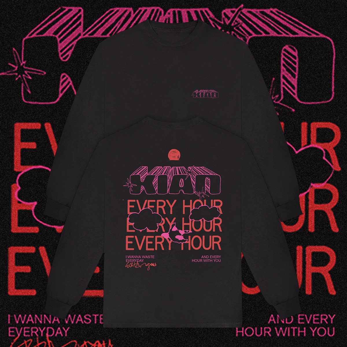 NEW MERCH!!! ‘Every Hour’ long sleeve drops 9am tomorrow. Stock is super limited so get in quick!