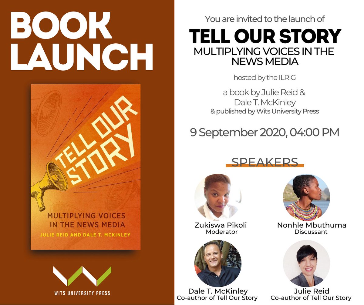 Join us for the launch of 'Tell Our Story: Multiplying Voices in the News Media' by Julie Reid &amp; Dale T. McKinley. 
Please register by clicking the link below:
us02web.zoom.us/webinar/regist… 
You will then receive a confirmation email containing information about joining the launch.