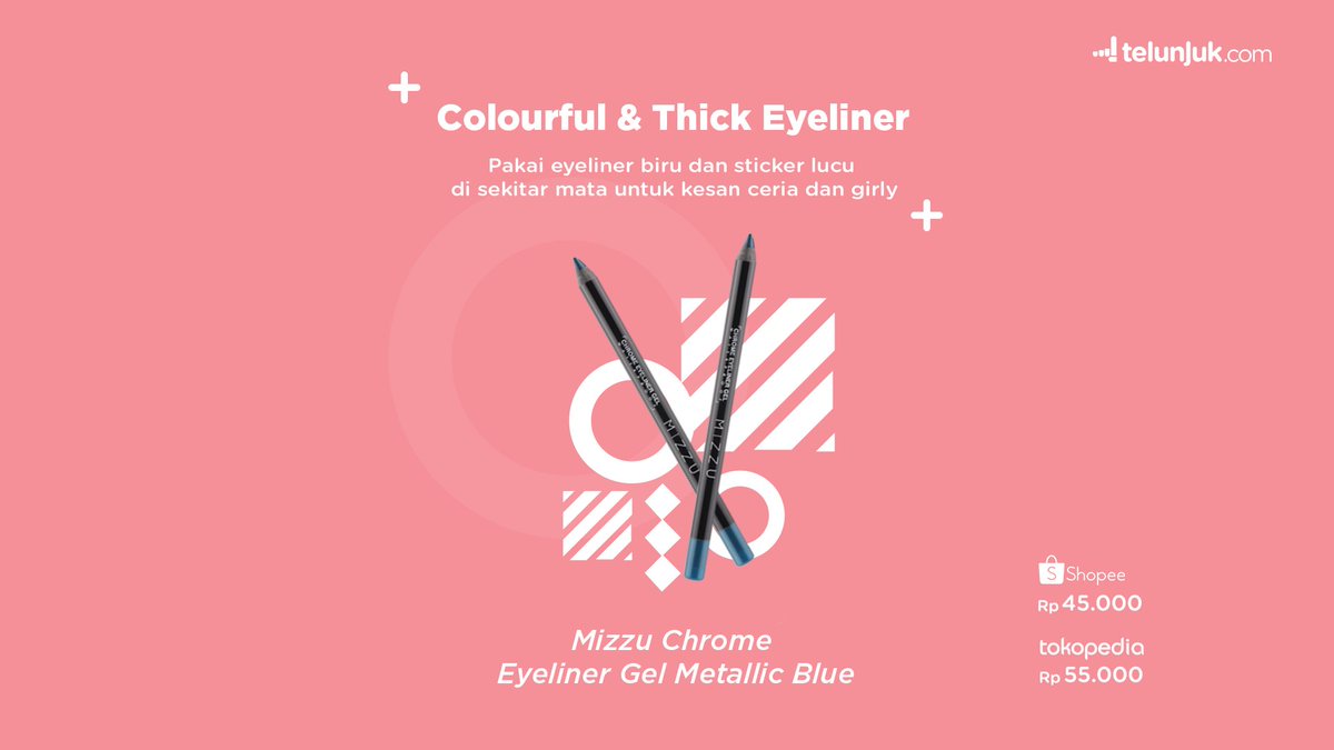  Colorful & Thick Eyeliner!Bermain dengan warna di riasan mata kasih sentuhan yang berbeda loh! Kamu bisa pakai eyeliner berwarna dan tambahkan sticker di sekitar kelopak mata. Contohnya pakai eyeline biru dari Mizzu ini  http://bit.ly/MizzuEB-TJK 