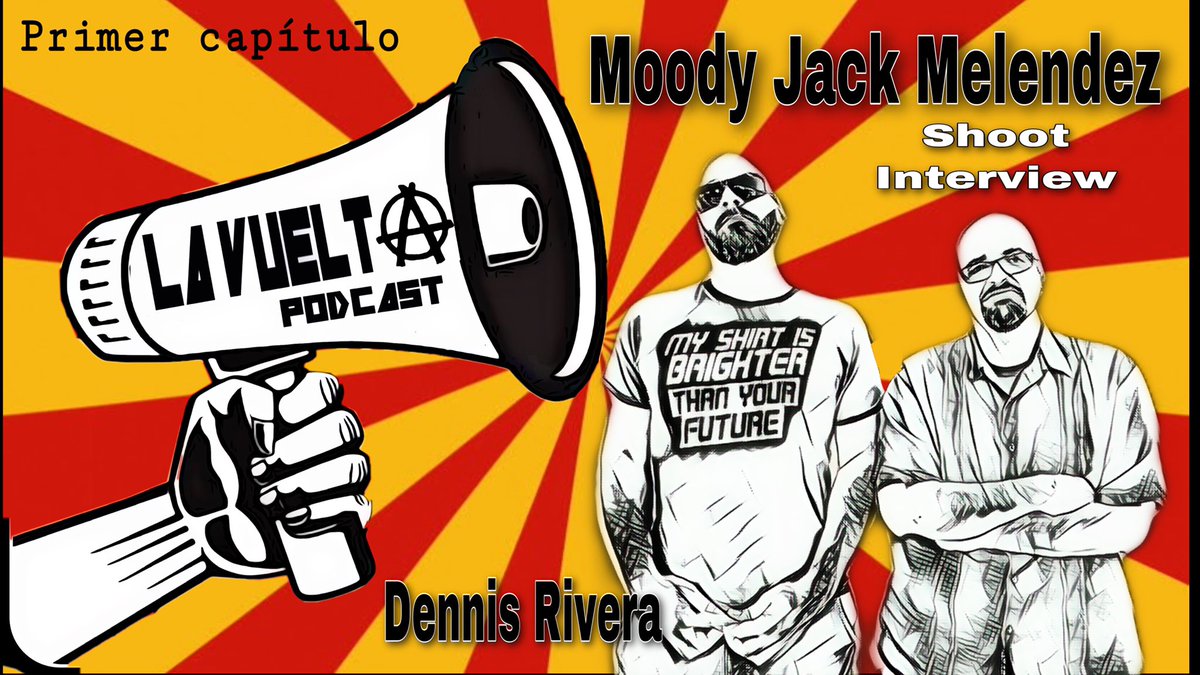 LaVueltaPR's tweet image. #MAÑANA 6 p.m. @youtube #shootinterview con @MoodyMelendez y @dennissrivera en @LaVueltaPR #unpodcastconactitud #luchalibre #prowrestling