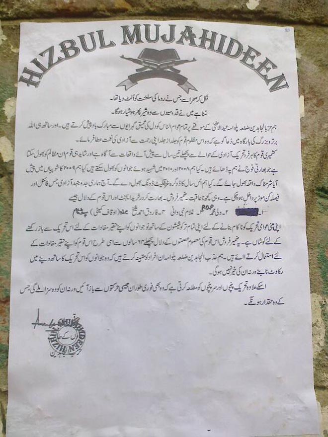 124/166Hizb-ul-Mujahideen leaflets appeared on walls and pillars all over Srinagar mandating strict obeisance to Sharia. Armed men would raid buses and force women to cover up. Everyone was ordered to reset their watch to Pakistan Standard Time.