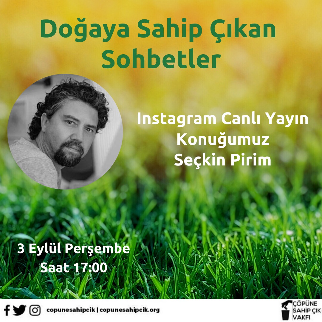 Doğaya Sahip Çıkan Sohbetler’de bu hafta Heykel Sanatçısı Seçkin Pirim ile atıktan sanat uzanan yol üzerine sohbet edeceğiz.     
Tarih: 03 Eylül Perşembe
Saat: 17:00
Yer: Instagram Canlı Yayın
#doğayasahipçıkansohbetler #sanat #atıktansanata #atmadönüştür #gerikazanım